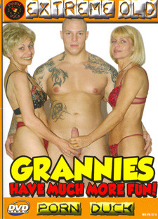 Grannies have much more fun